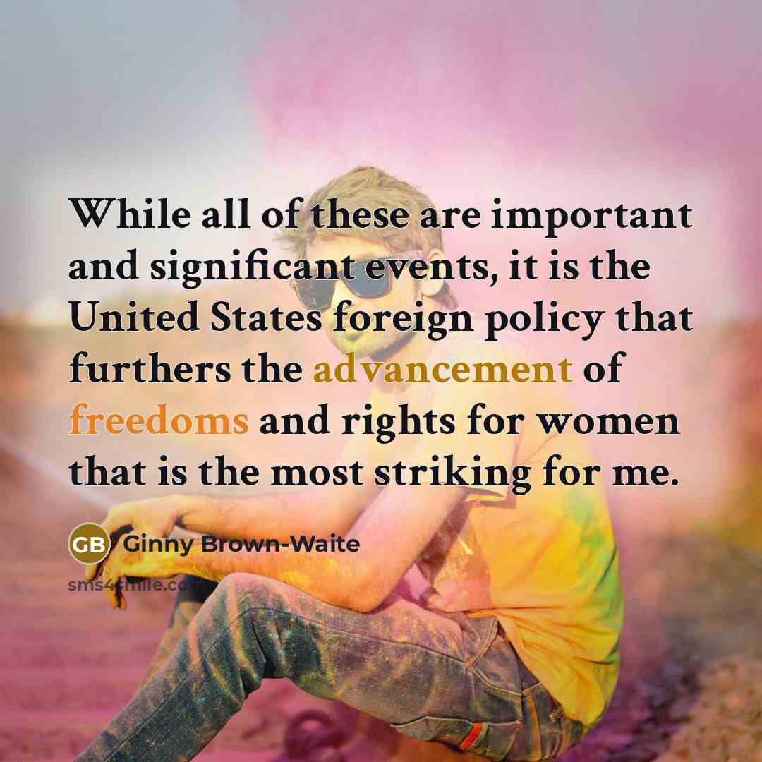 “While all of these are important and significant events, it…” quote by Ginny Brown-Waite