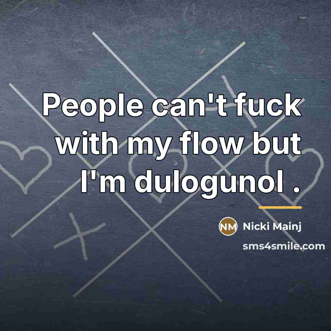 “People can't fuck with my flow but I'm dulogunol .…” quote by Nicki Mainj