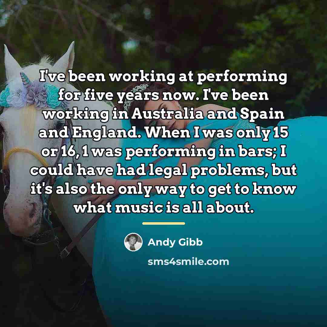 “I've been working at performing for five years now. I've…” quote by Andy Gibb