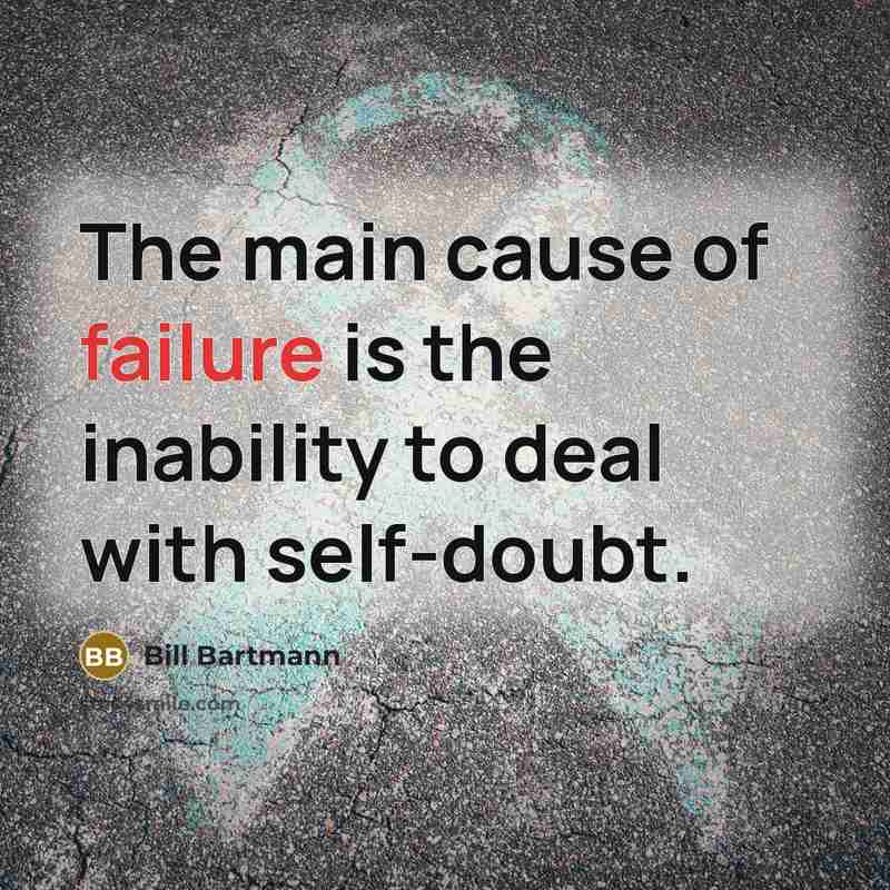 “The main cause of failure is the inability to deal…” quote by Bill Bartmann