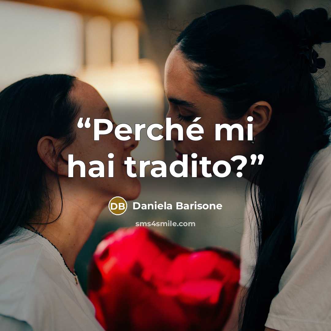 “Perché mi hai tradito?” quote by Daniela Barisone