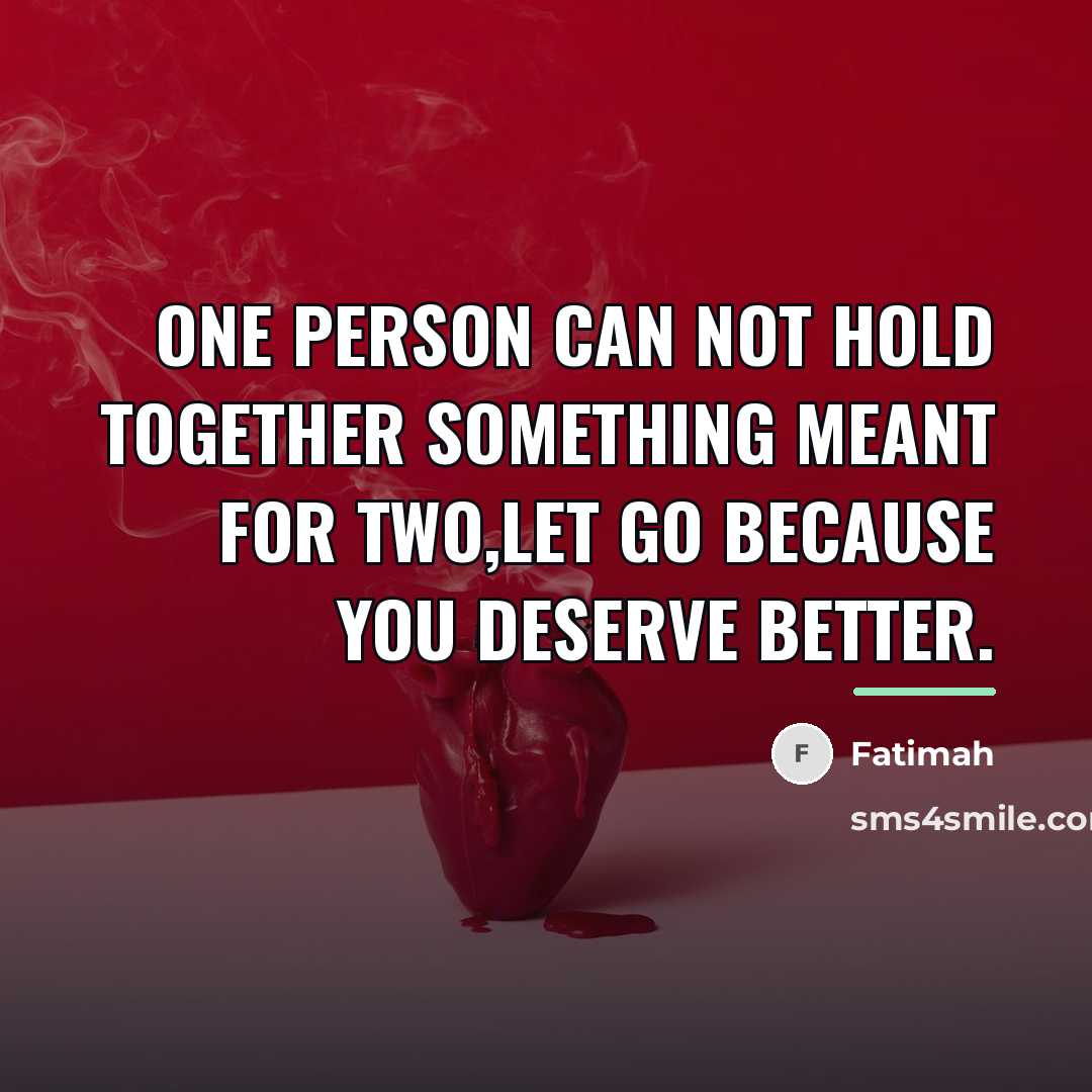 “One person can not hold together something meant for two,let…” quote by Fatimah