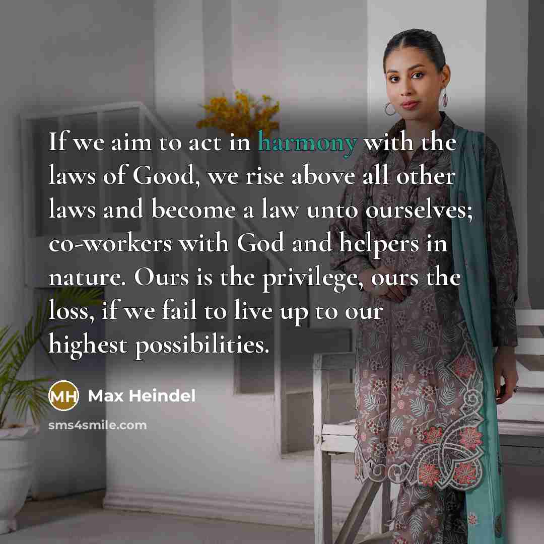 “If we aim to act in harmony with the laws…” quote by Max Heindel