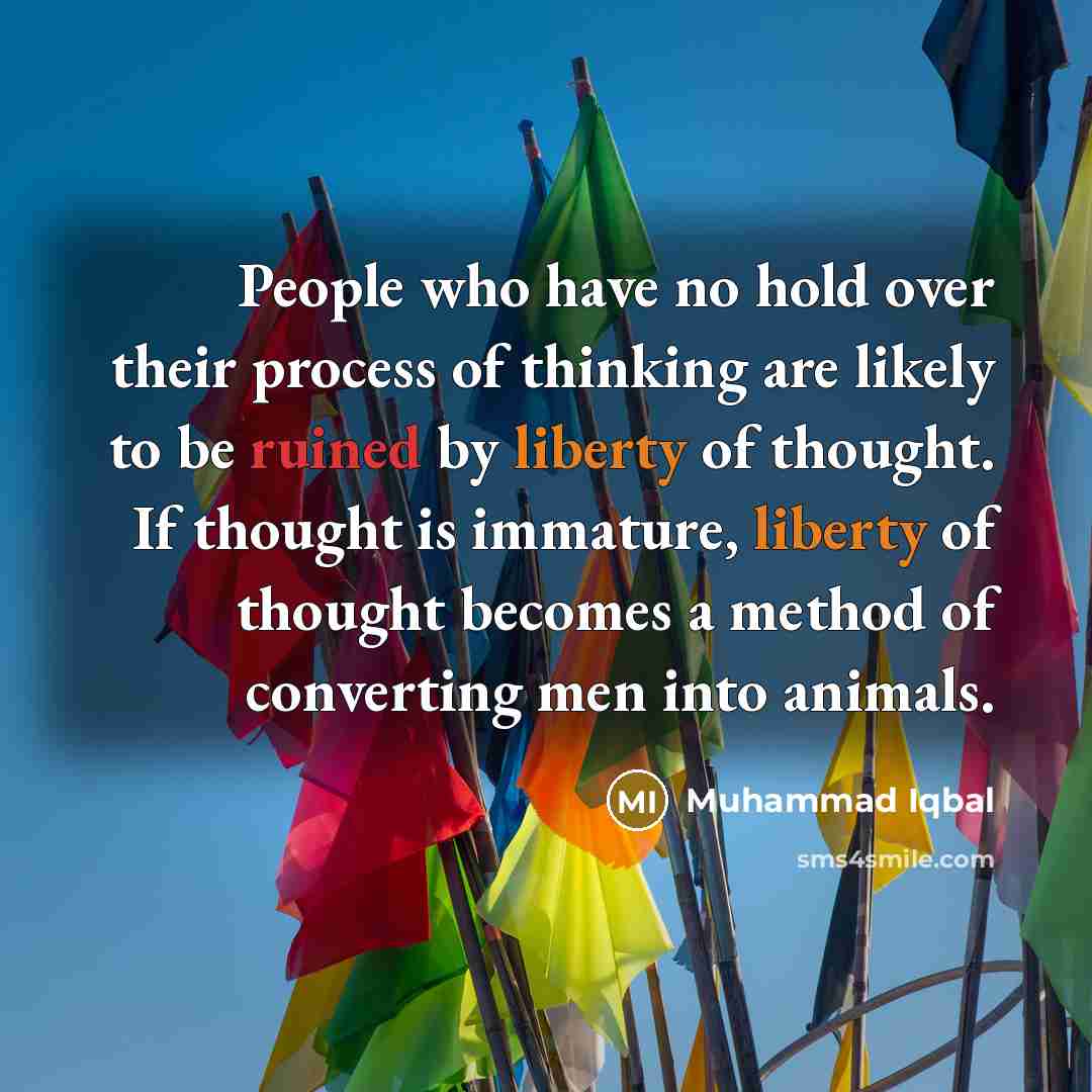 “People who have no hold over their process of thinking…” quote by Muhammad Iqbal