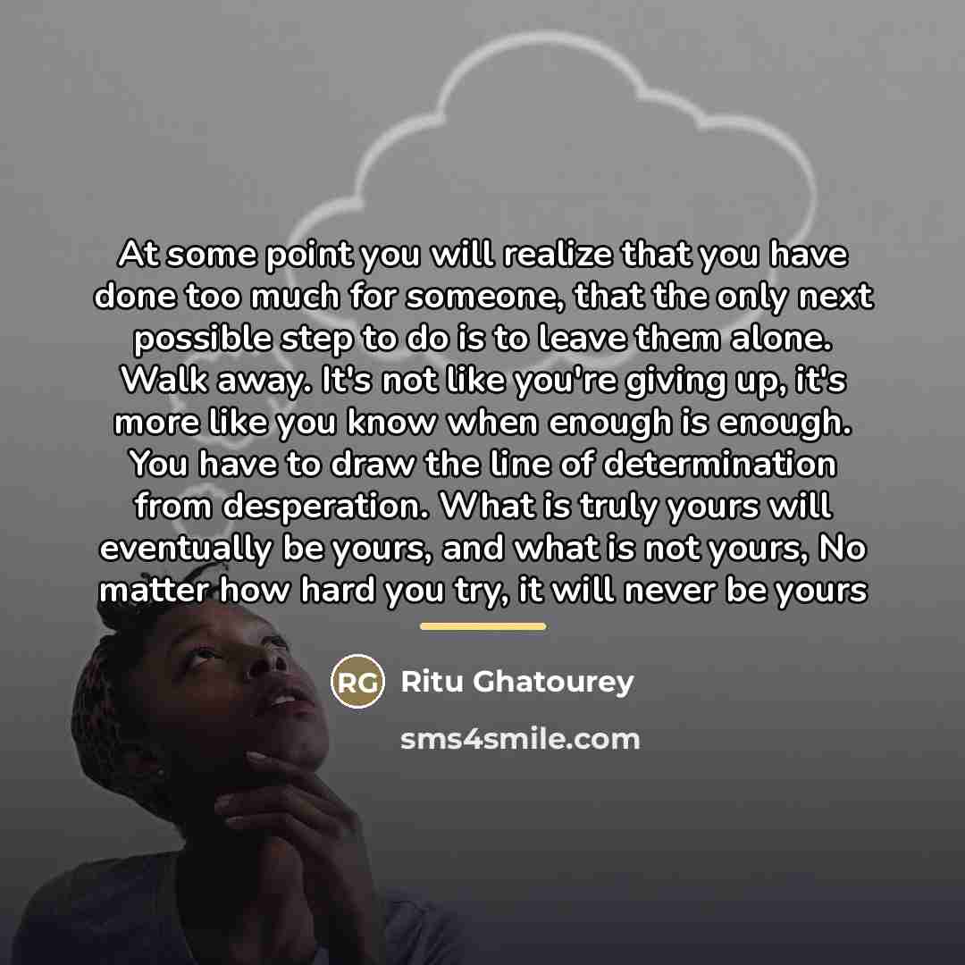 “At some point you will realize that you have done…” quote by Ritu Ghatourey