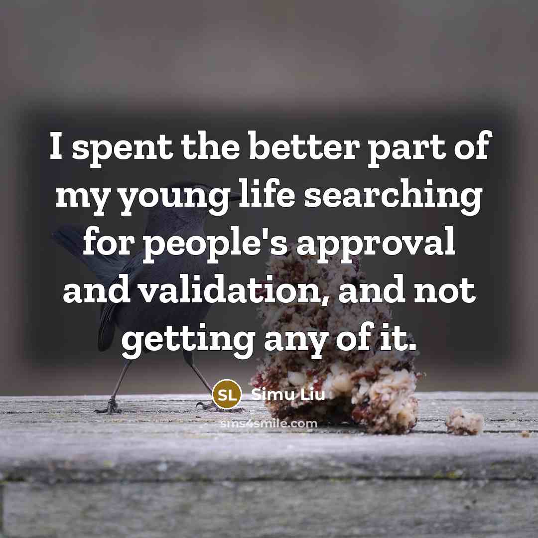“I spent the better part of my young life searching…” quote by Simu Liu