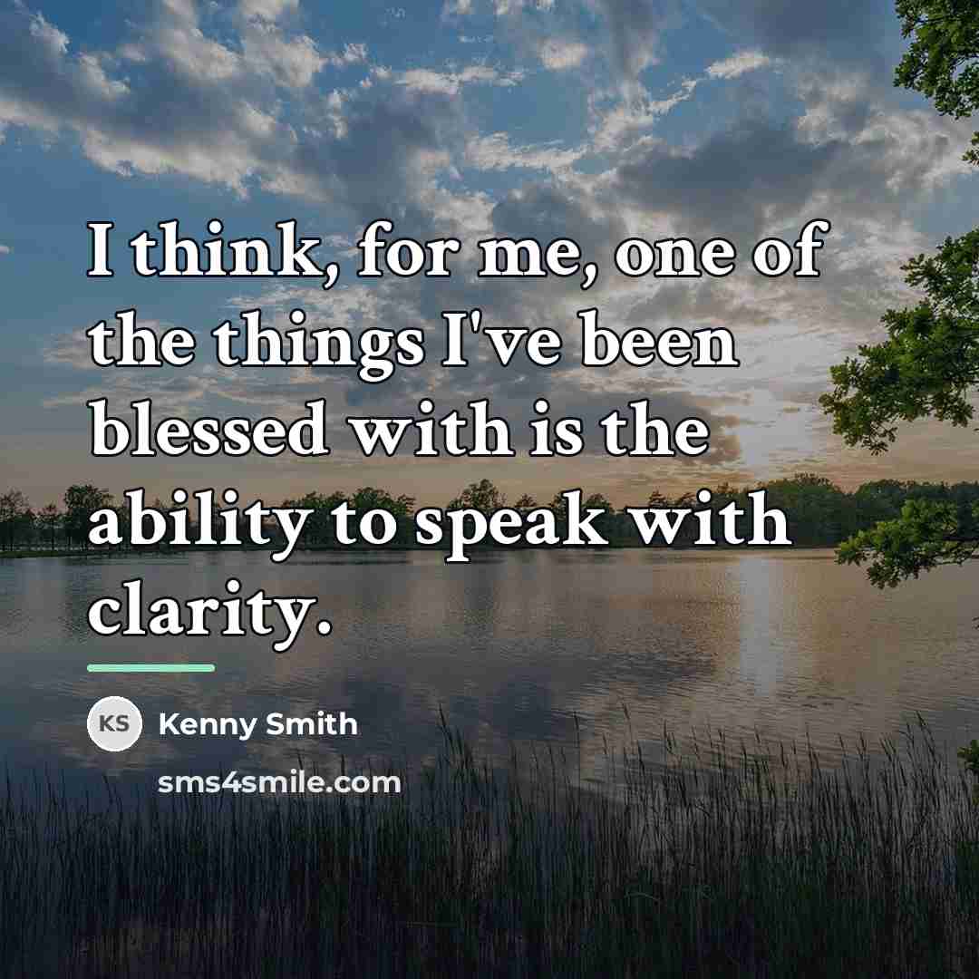 “I think, for me, one of the things I've been…” quote by Kenny Smith