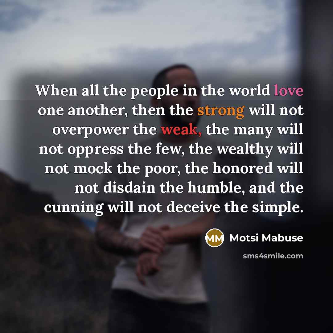 “When all the people in the world love one another,…” quote by Motsi Mabuse