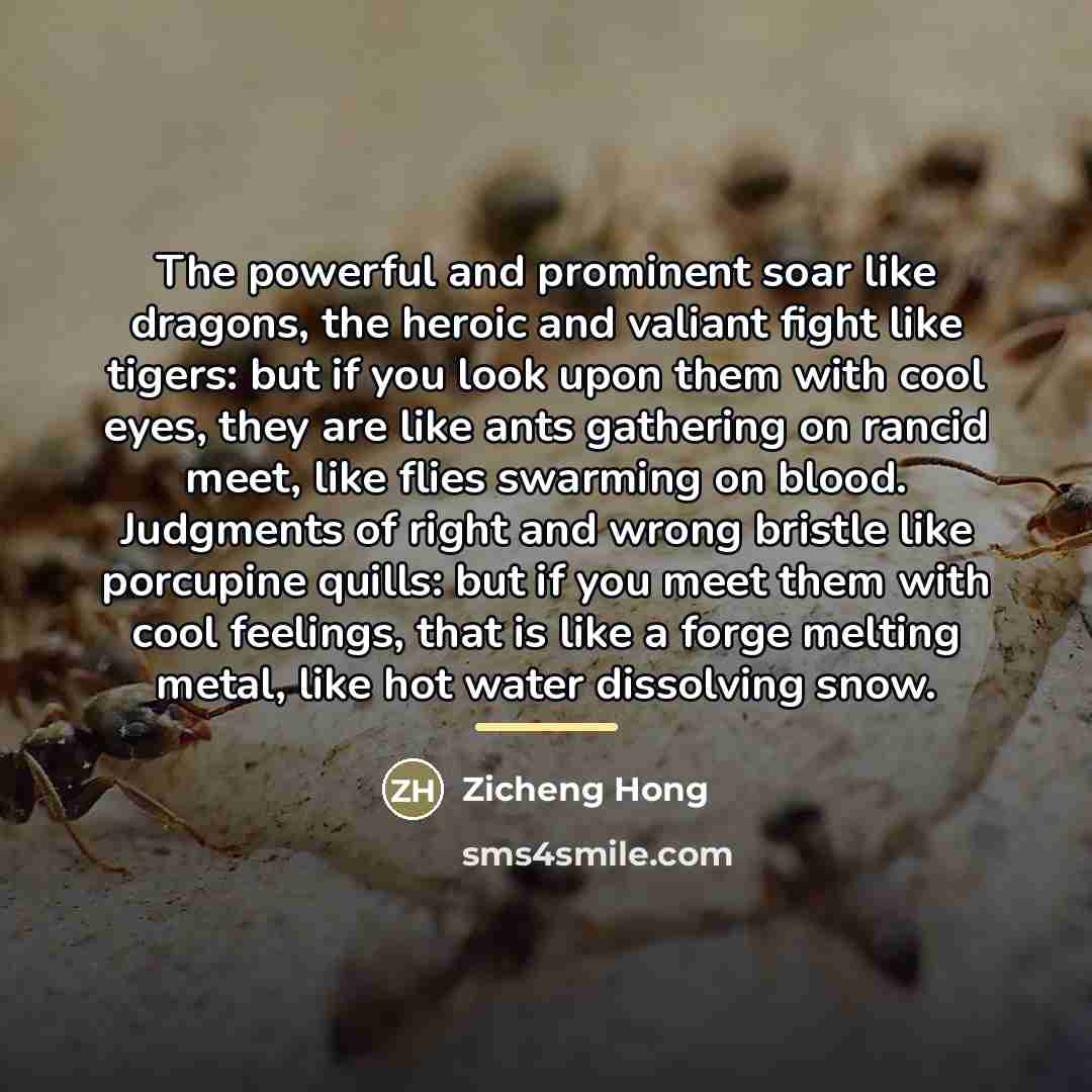 “The powerful and prominent soar like dragons, the heroic and…” quote by Zicheng Hong