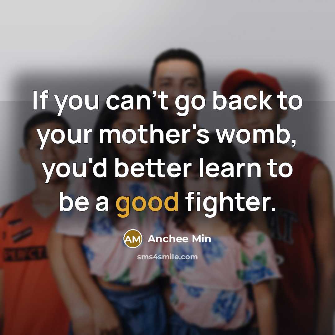 “If you can't go back to your mother's womb, you'd…” quote by Anchee Min
