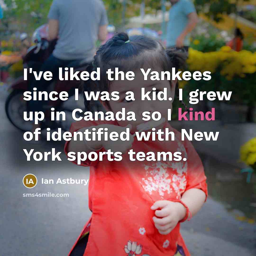 “I've liked the Yankees since I was a kid. I…” quote by Ian Astbury