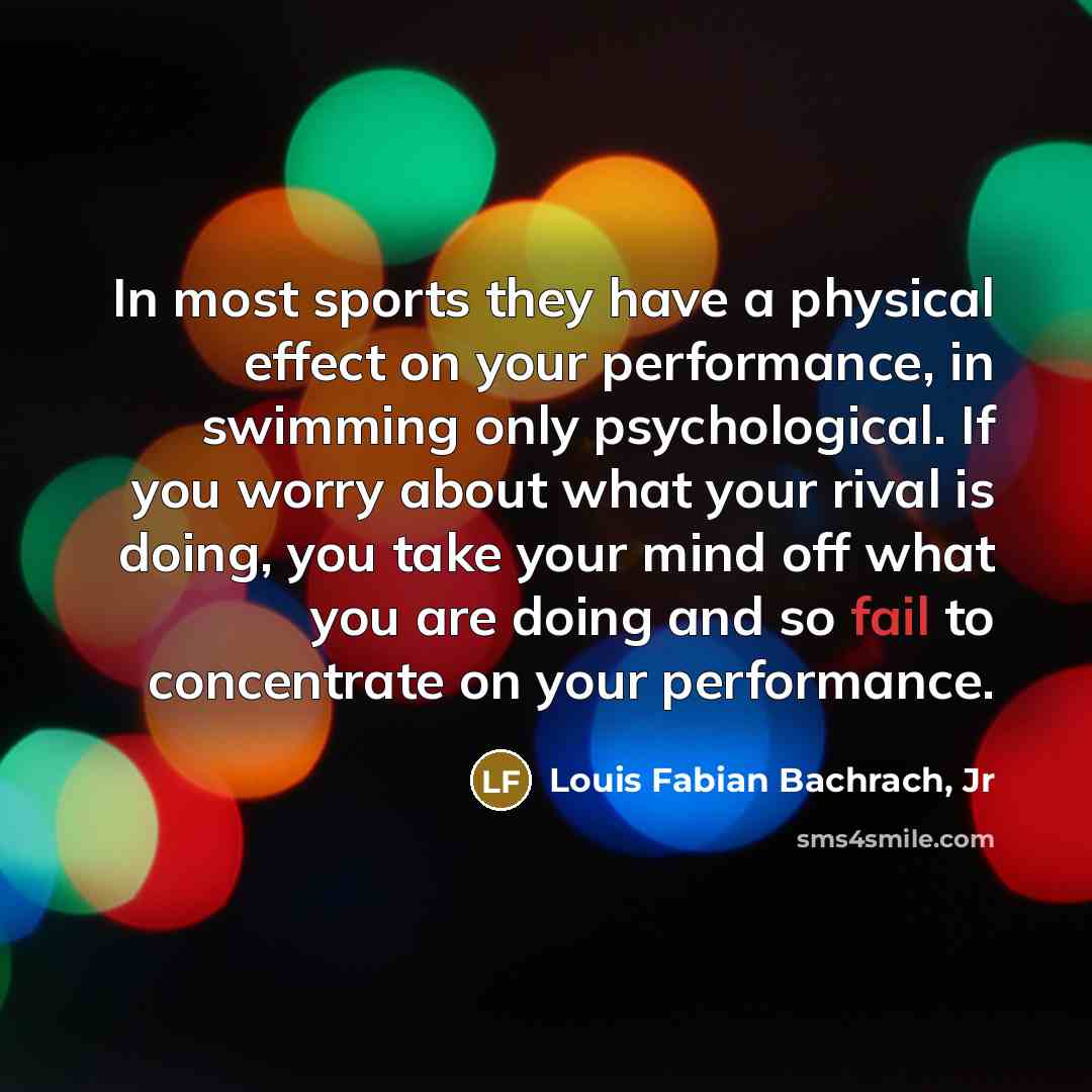 “In most sports they have a physical effect on your…” quote by Louis Fabian Bachrach, Jr