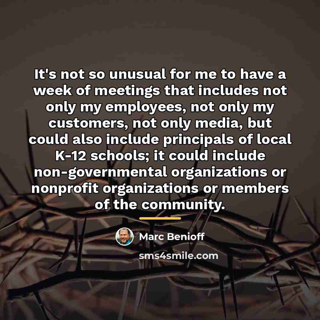 “It's not so unusual for me to have a week…” quote by Marc Benioff