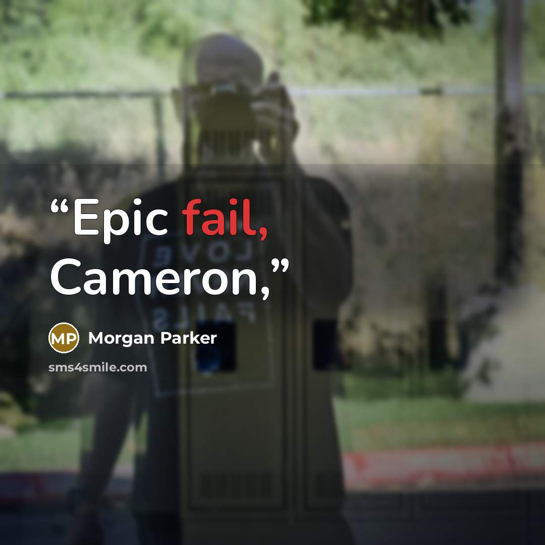 “Epic fail, Cameron,” quote by Morgan Parker