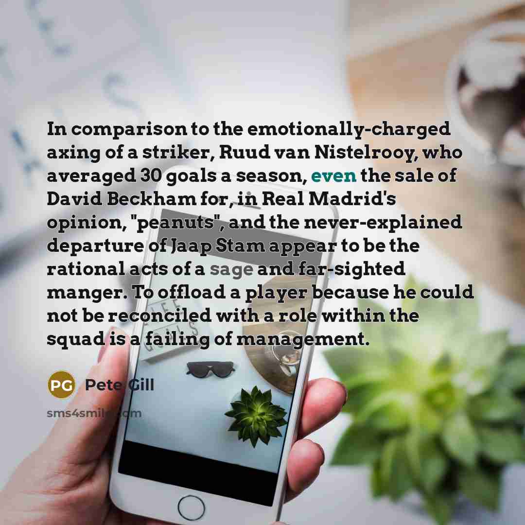 “In comparison to the emotionally-charged axing of a striker, Ruud…” quote by Pete Gill