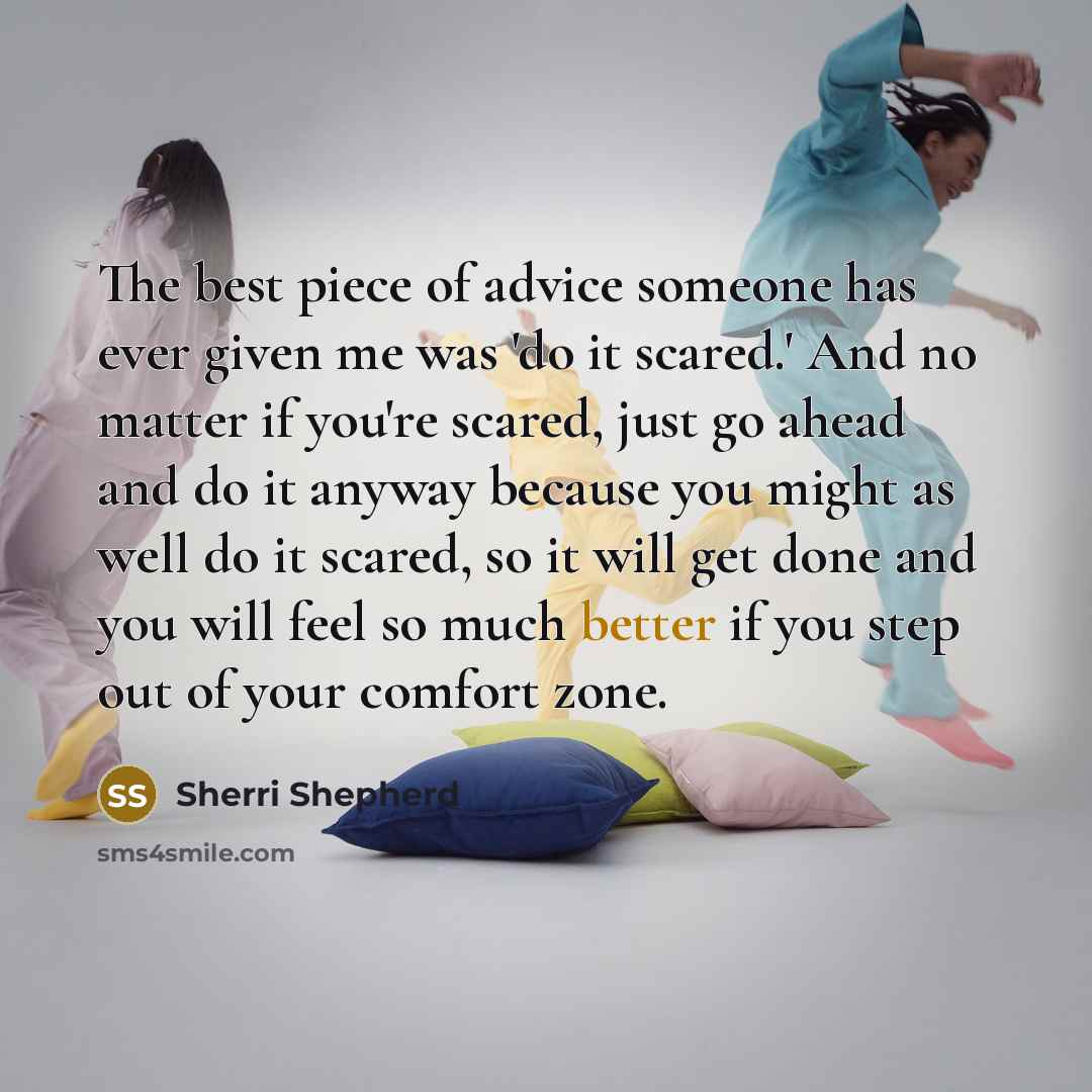 “The best piece of advice someone has ever given me…” quote by Sherri Shepherd