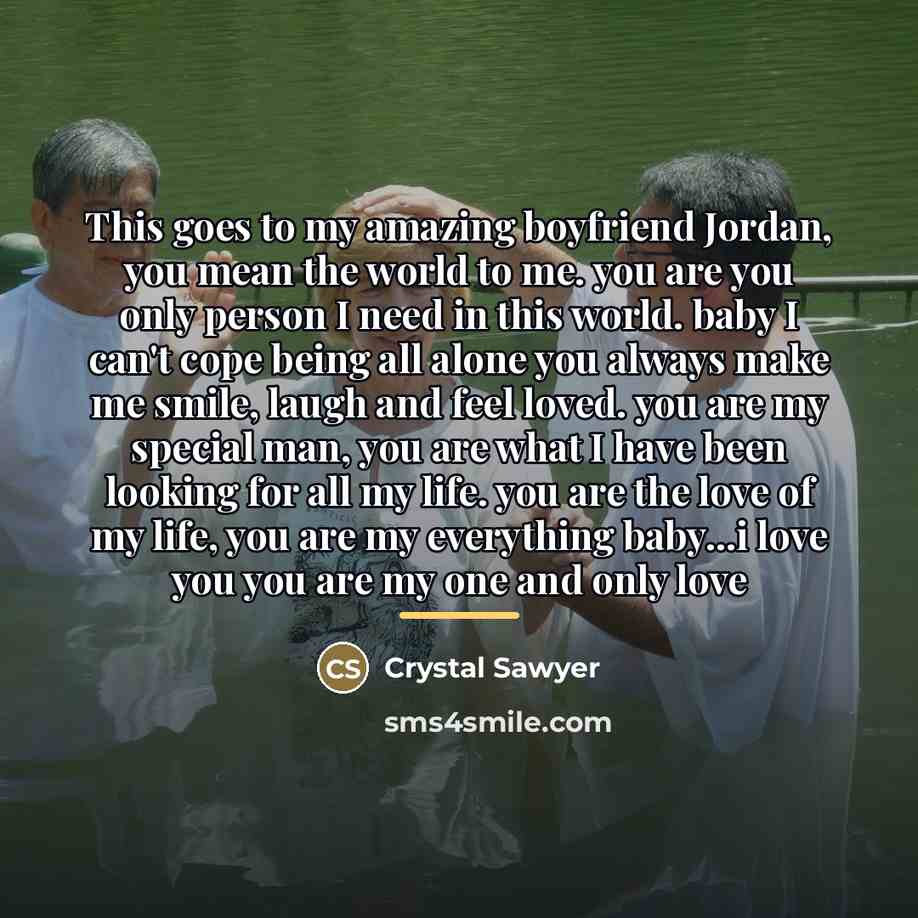 “This goes to my amazing boyfriend Jordan, you mean the…” quote by Crystal Sawyer