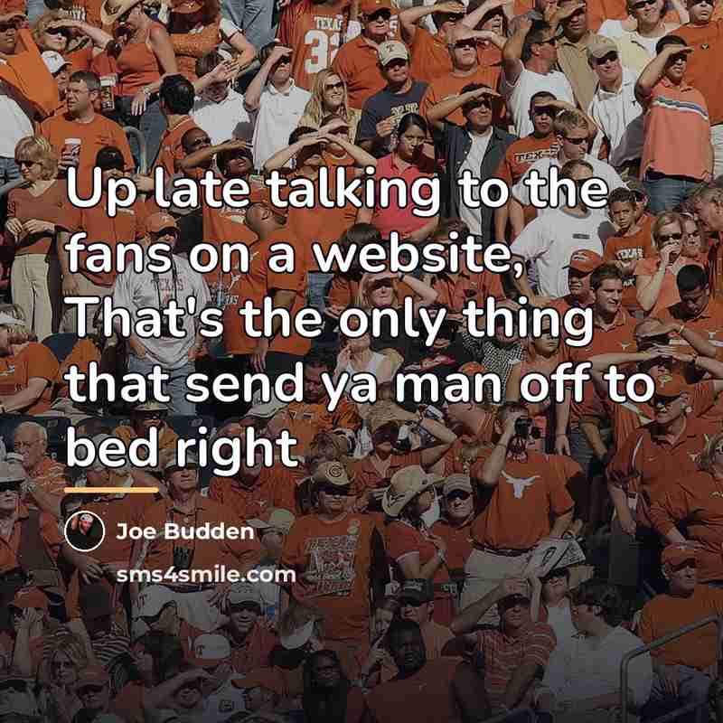 “Up late talking to the fans on a website, That's…” quote by Joe Budden