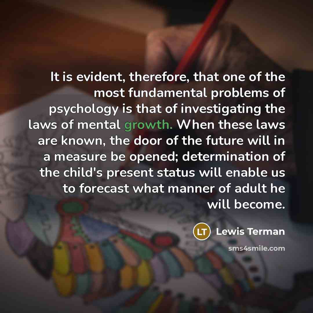 “It is evident, therefore, that one of the most fundamental…” quote by Lewis Terman