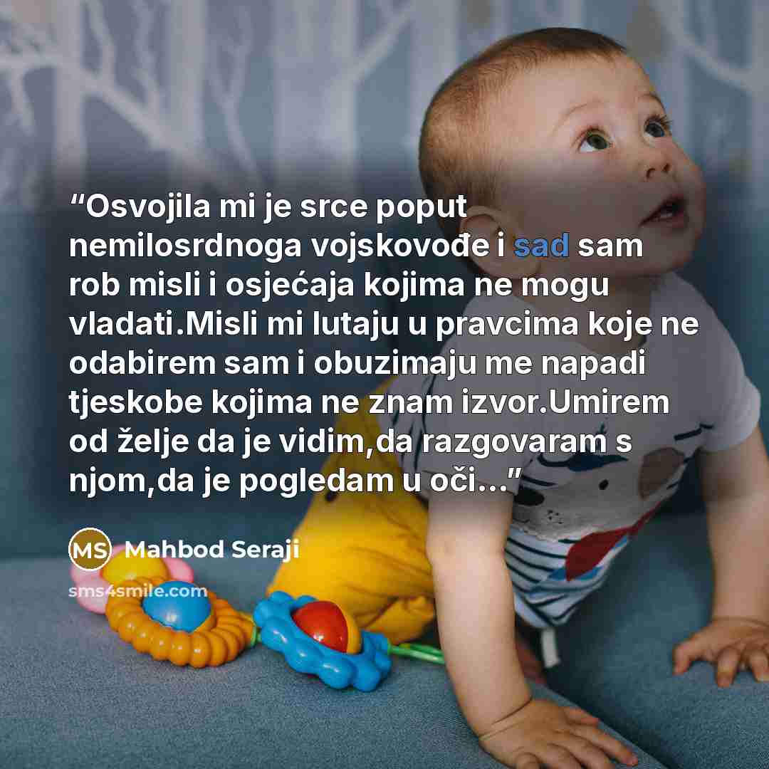 “Osvojila mi je srce poput nemilosrdnoga vojskovođe i sad sam rob misli i osjećaja kojima ne mogu vladati.Misli mi lutaju u pravcima koje ne odabirem sam i obuzimaju me napadi tjeskobe kojima ne znam izvor.Umirem od želje da je vidim,da razgovaram s njom,da je pogledam u oči...” quote by Mahbod Seraji