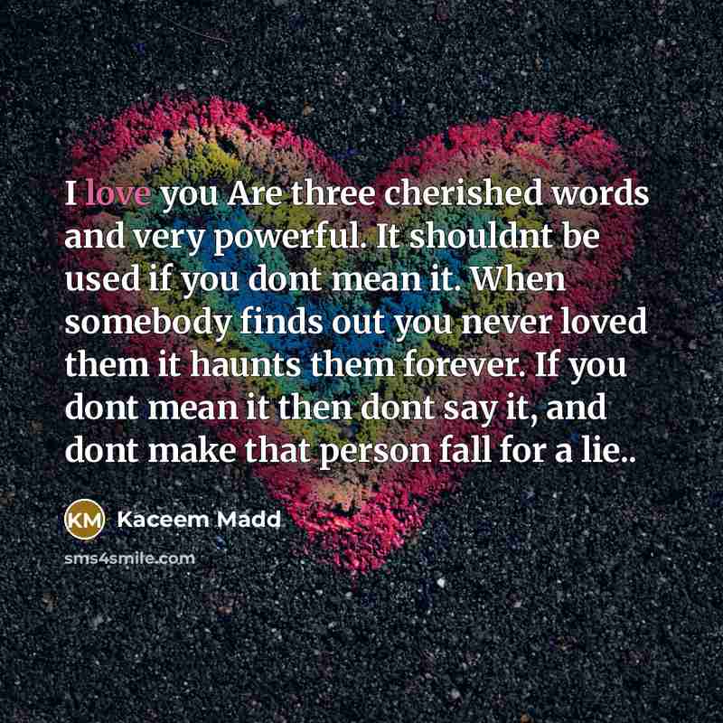 “I love you Are three cherished words and very powerful.…” quote by Kaceem Madd