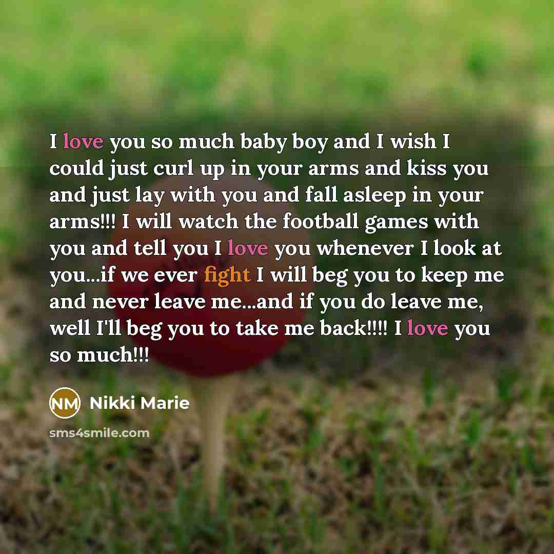 “I love you so much baby boy and I wish…” quote by Nikki Marie