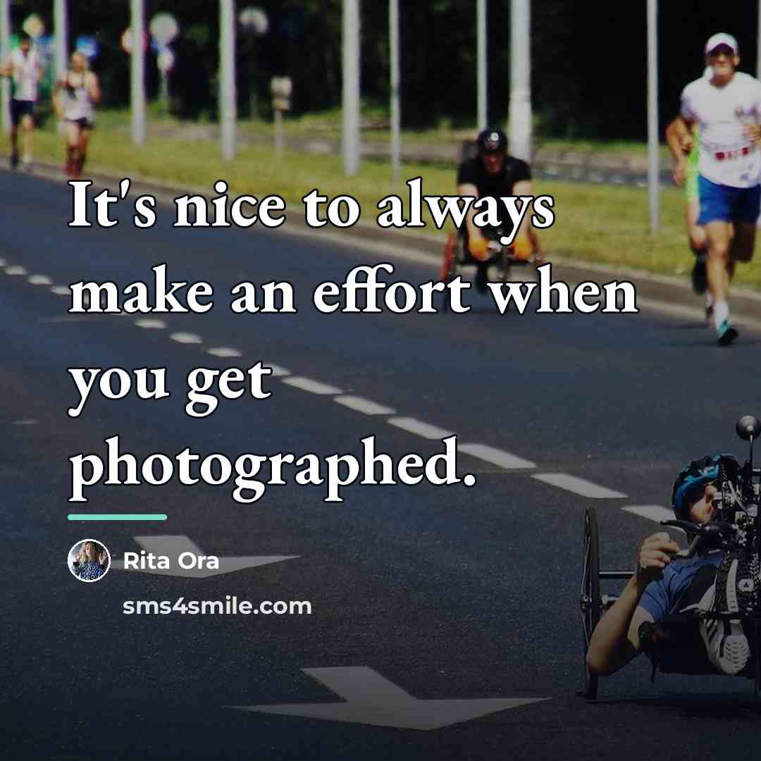 “It's nice to always make an effort when you get…” quote by Rita Ora