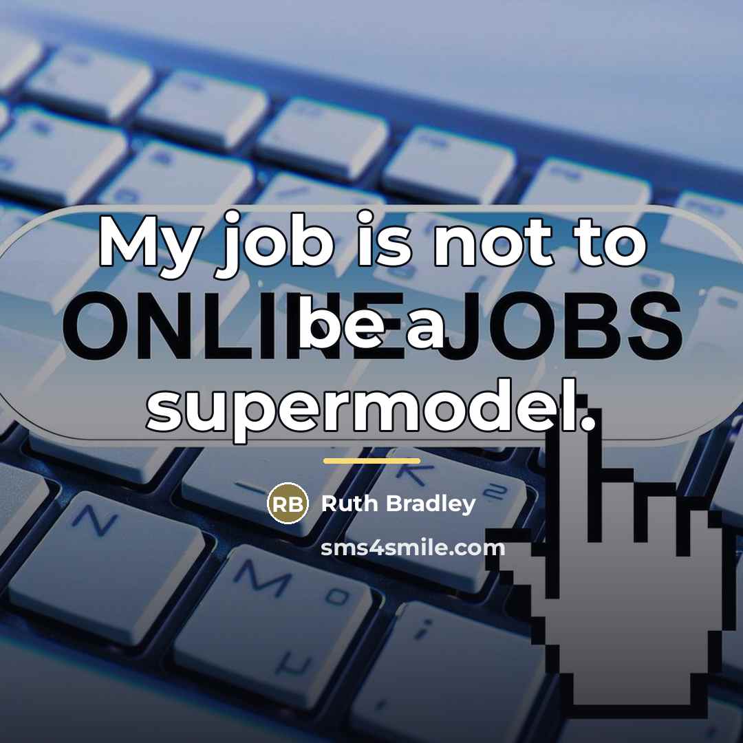 “My job is not to be a supermodel.…” quote by Ruth Bradley