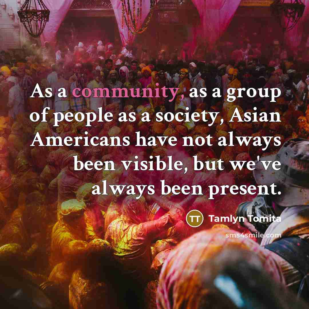 “As a community, as a group of people as a…” quote by Tamlyn Tomita