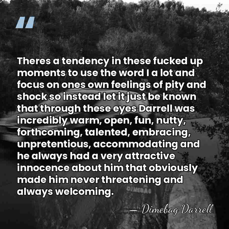 Theres a tendency in these fucked up moments to use the word&hellip; - Dimebag Darrell