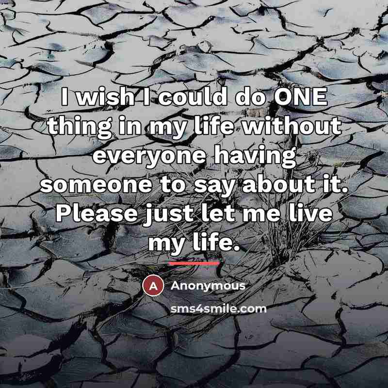 “I wish I could do ONE thing in my life…” quote by Anonymous
