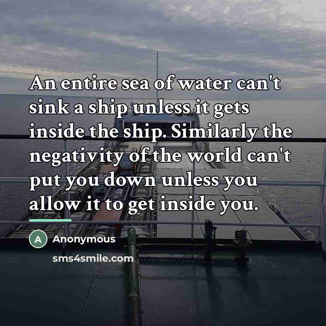 “An entire sea of water can't sink a ship unless…” quote by Goi Nasu