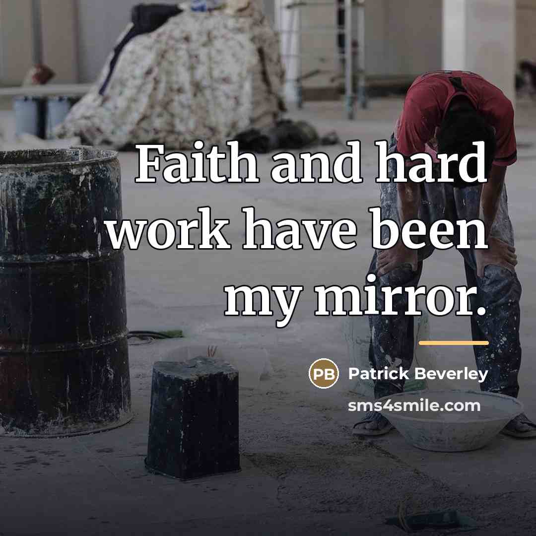 “Faith and hard work have been my mirror.…” quote by Patrick Beverley