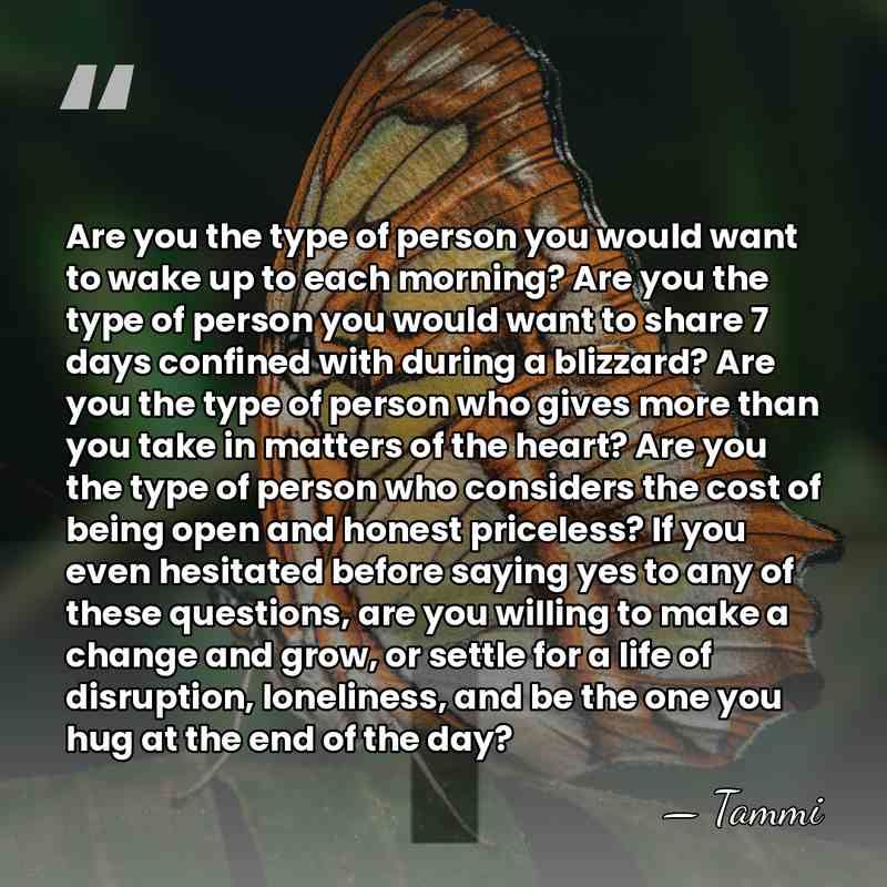 Are you the type of person you would want to wake up&hellip; - Tammi