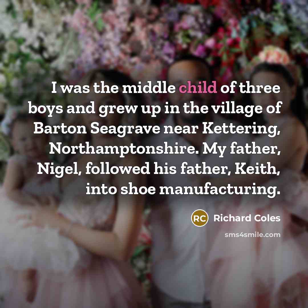 “I was the middle child of three boys and grew…” quote by Richard Coles