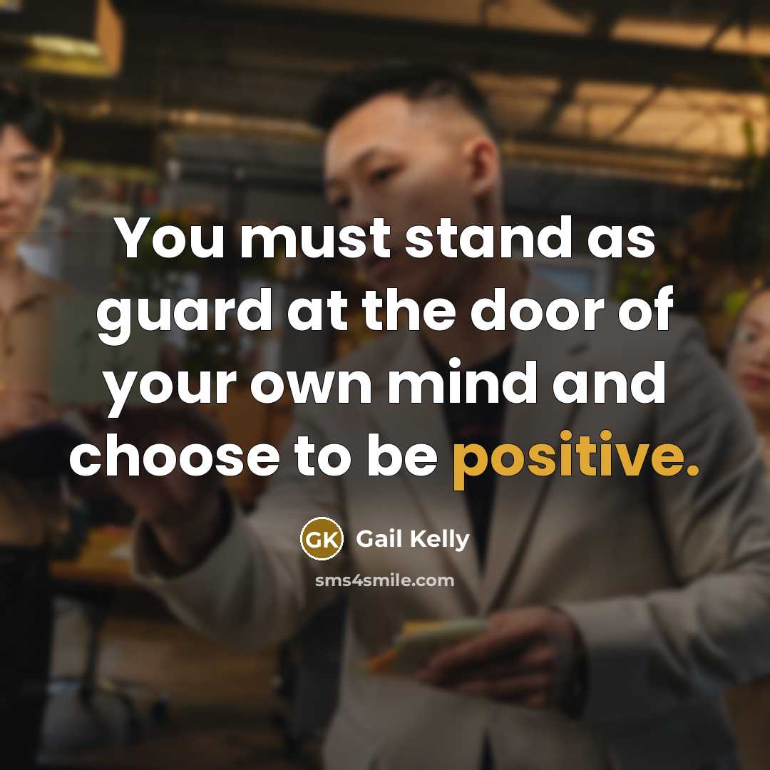 “You must stand as guard at the door of your…” quote by Gail Kelly