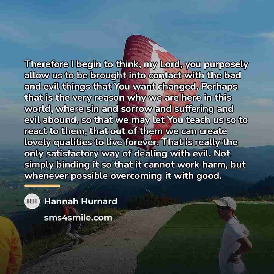 “Therefore I begin to think, my Lord, you purposely allow…” quote by Hannah Hurnard