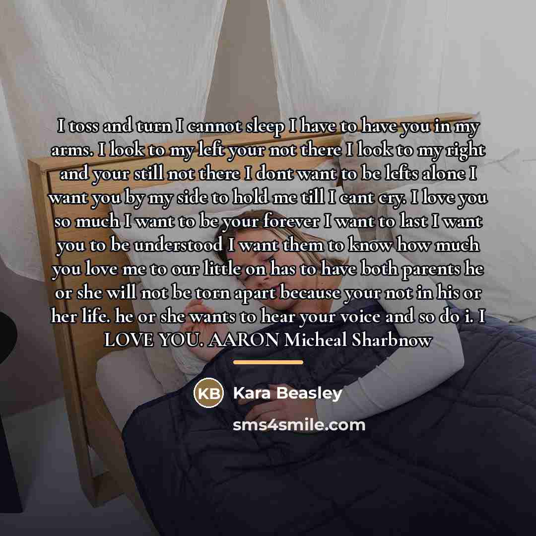 “I toss and turn I cannot sleep I have to…” quote by Kara Beasley