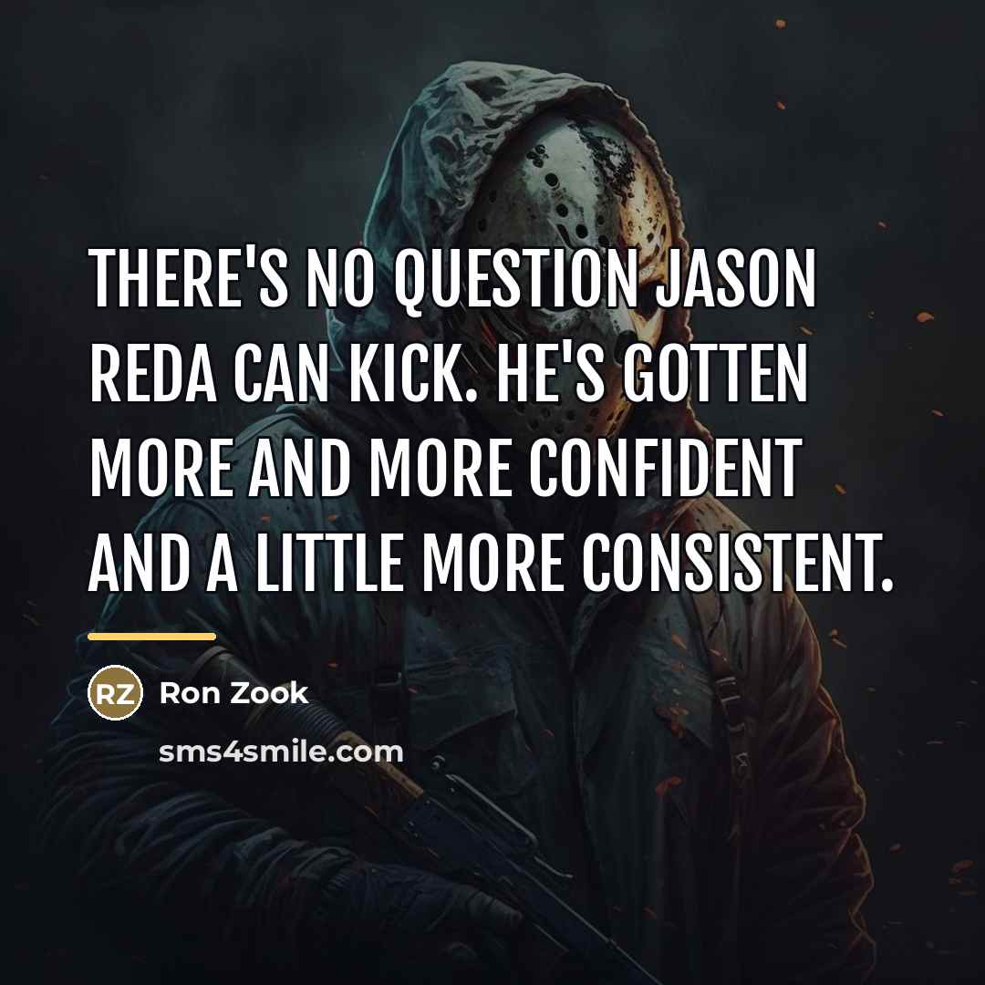 “There's no question Jason Reda can kick. He's gotten more…” quote by Ron Zook