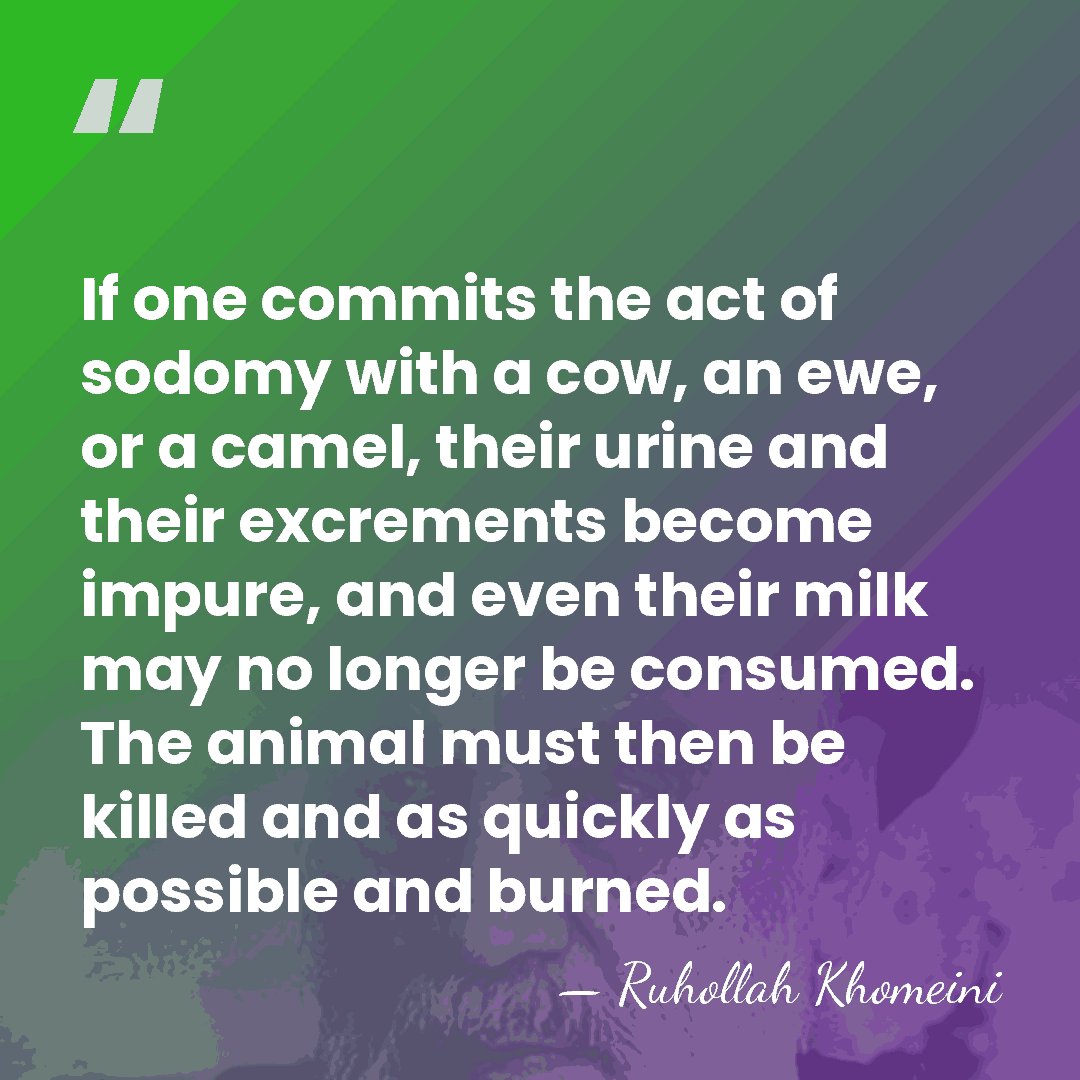 If one commits the act of sodomy with a cow, an ewe,&hellip; - Ruhollah Khomeini