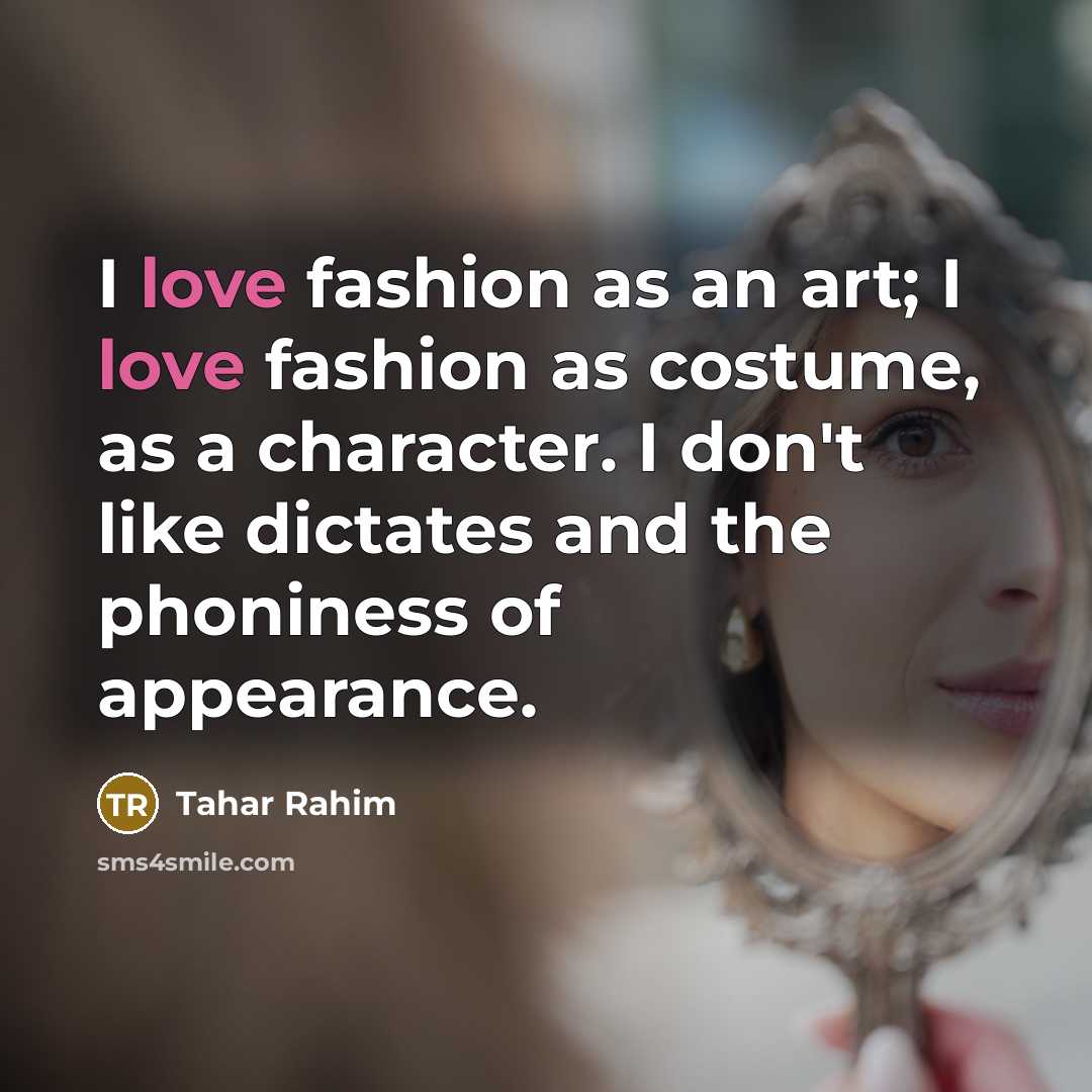 “I love fashion as an art; I love fashion as…” quote by Tahar Rahim