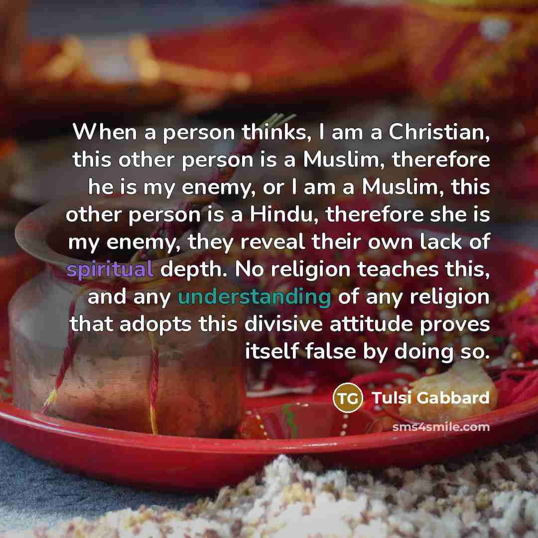 “When a person thinks, I am a Christian, this other…” quote by Tulsi Gabbard