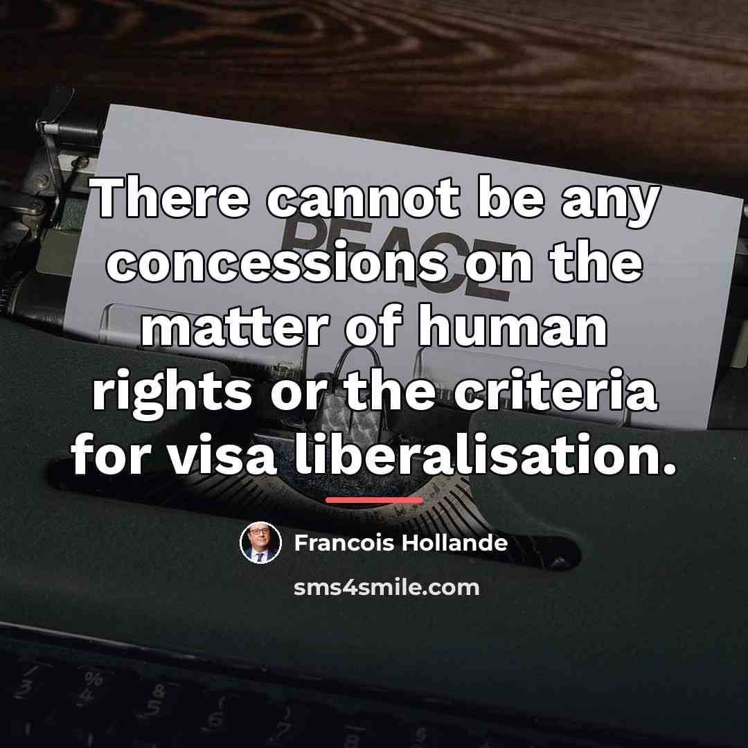 “There cannot be any concessions on the matter of human…” quote by Francois Hollande