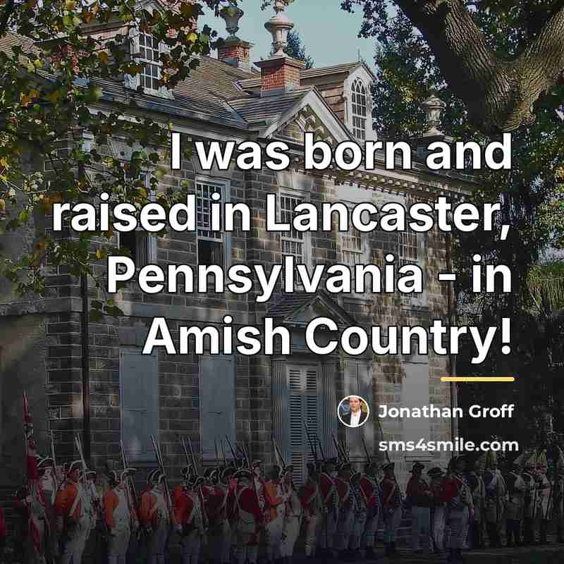 “I was born and raised in Lancaster, Pennsylvania - in…” quote by Jonathan Groff