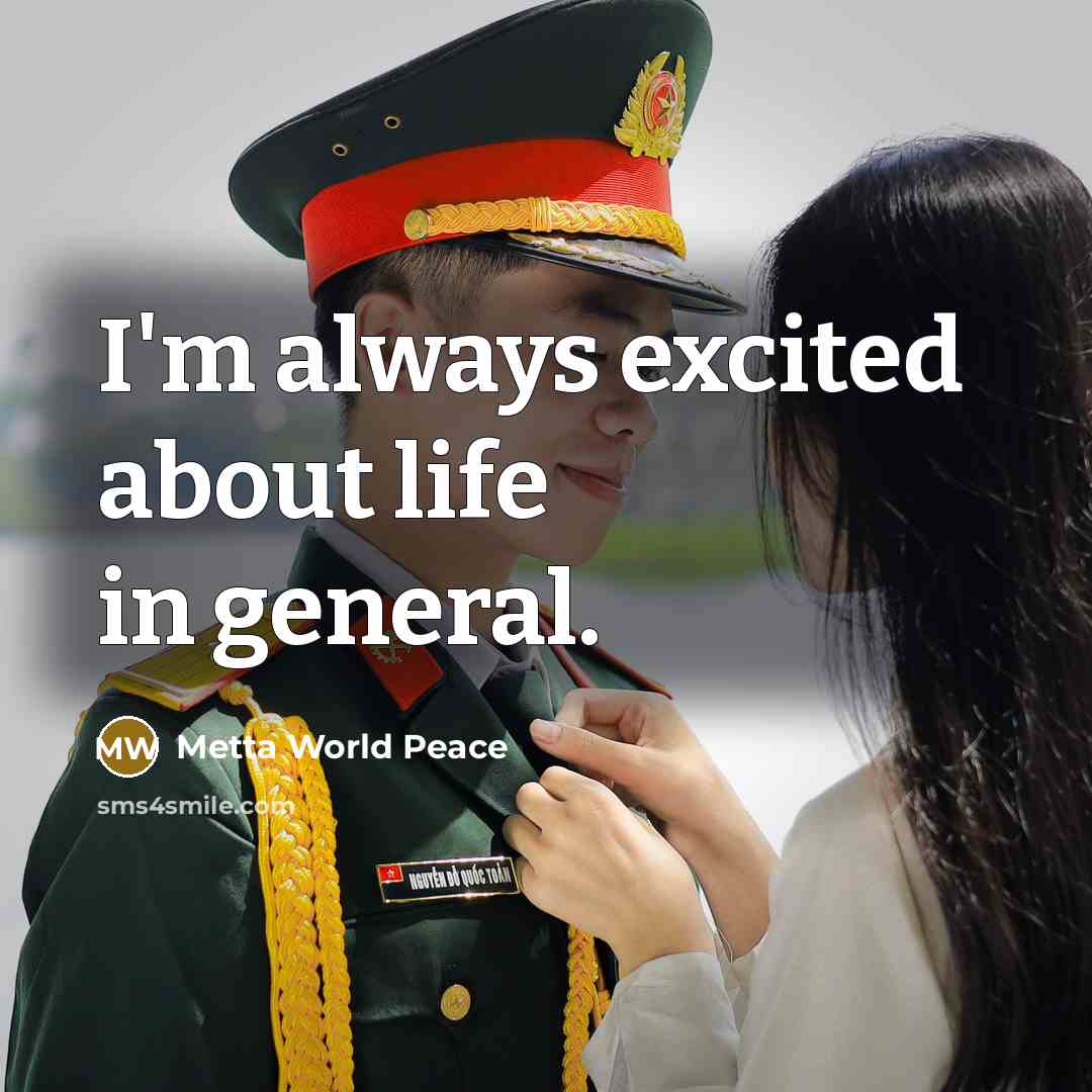 “I'm always excited about life in general.…” quote by Metta World Peace