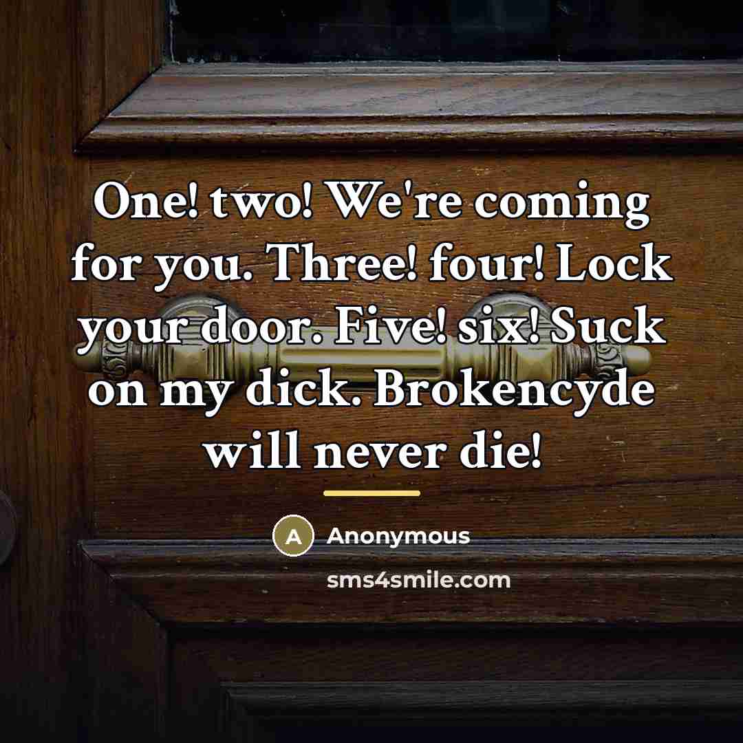 “One! two! We're coming for you. Three! four! Lock your…” quote by Anonymous