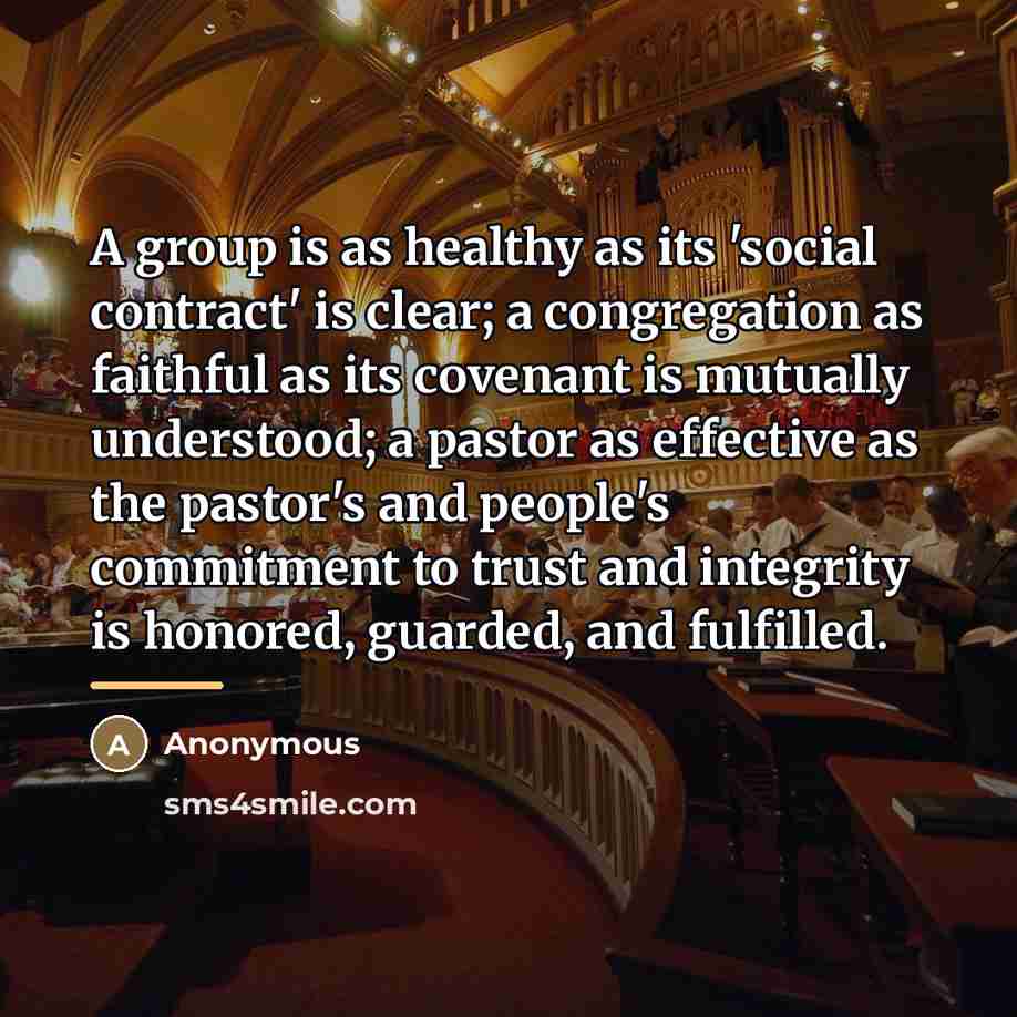 “A group is as healthy as its 'social contract' is…” quote by Anonymous