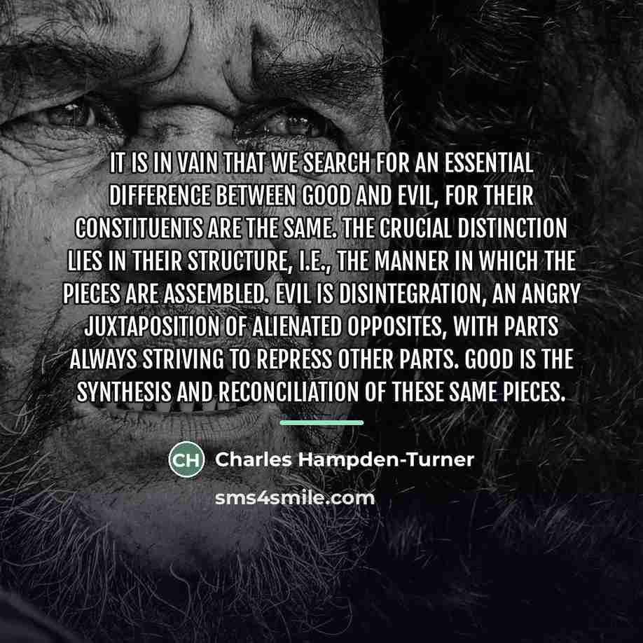 “It is in vain that we search for an essential…” quote by Charles Hampden-Turner