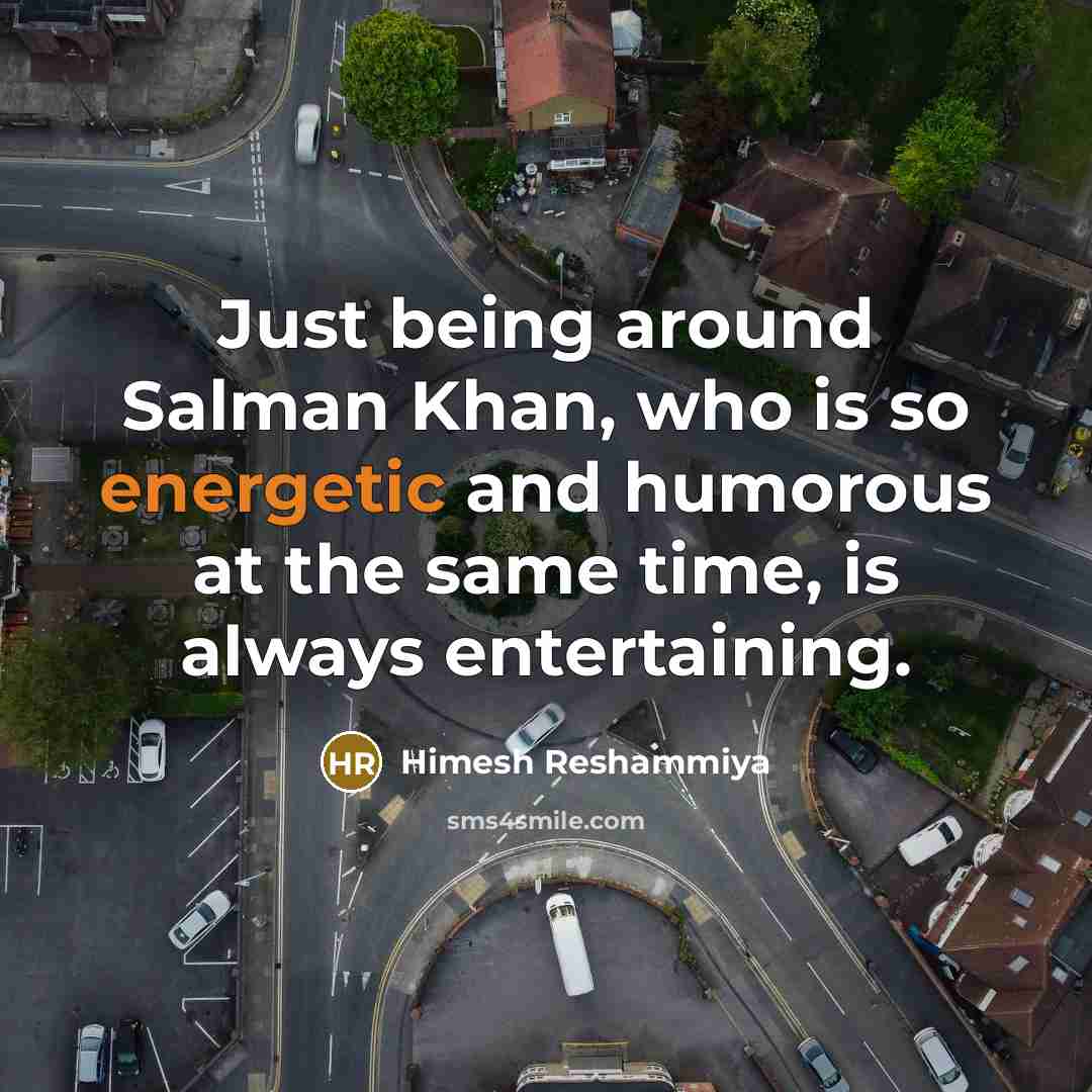 “Just being around Salman Khan, who is so energetic and…” quote by Himesh Reshammiya