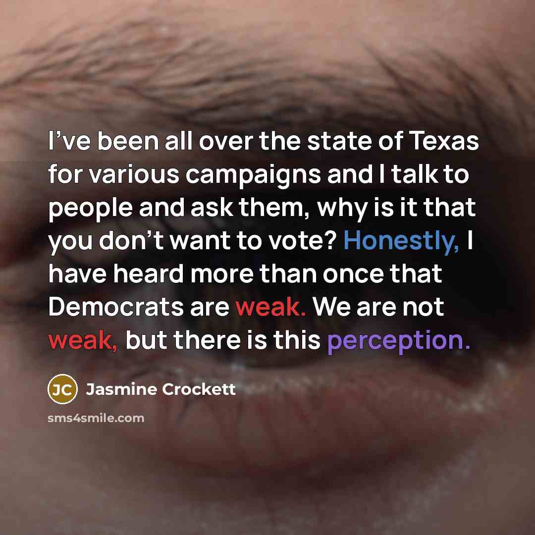 “I've been all over the state of Texas for various…” quote by Jasmine Crockett